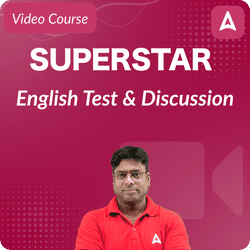 Superstar English Test & Discussion Recorded Video Course by Adda247